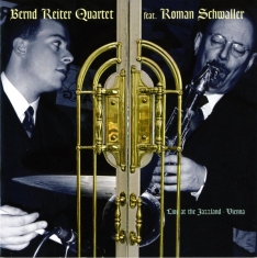 Reiter Bernd - Live At The Jazzland Vienna