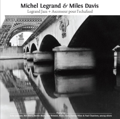 Michel & Miles Davis Legrand - Le Grand Jazz