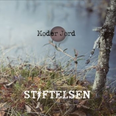 Stiftelsen - Moder Jord