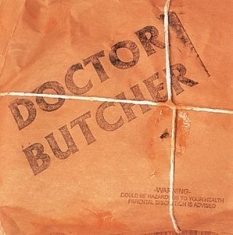 Doctor Butcher - Doctor Butcher