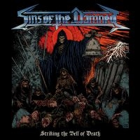 Sins Of The Damned - Striking The Bell Of Death