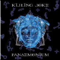 Killing Joke - Pandemonium