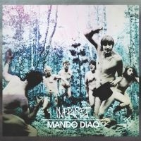 Mando Diao - Infruset