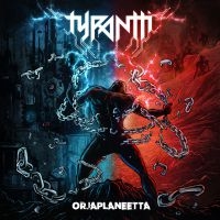 Tyrantti - Orjaplaneetta