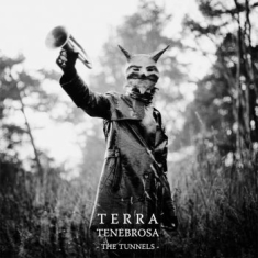 Terra Tenebrosa - Tunnels