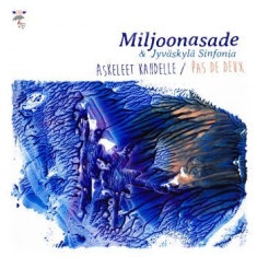 Miljoonasade - Askeleet Kahdelle - Pas De Deux