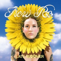 New Ro - Late Bloomer