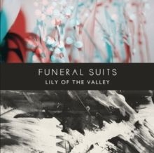 Funeral Suits - Lily Of The Valley in der Gruppe Labels /  bei Bengans Skivbutik AB (3968194)