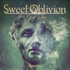 Sweet Oblivion Feat. Geoff Tate - Relentless