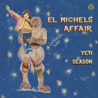 El Michels Affair - Yeti Season