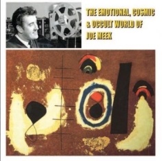 Meek Joe - Emotional Cosmic & Occult World Of