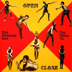 Kuti Fela - Open & Close