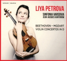 Liya Petrova - Beethoven Mozart Violin Concertos In D