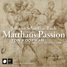 John Eliot Gardiner & Monteverdi Choir & English Baroque Soloists - Bach: Matthaus-Passion - Bwv244