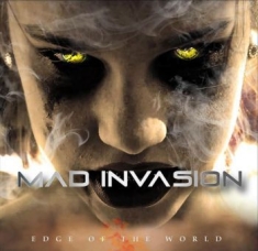 Mad Invasion - Edge Of The World