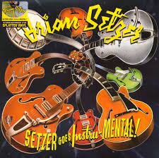 Setzer Brian - Setzer Goes Instru-Mental! (Splatte