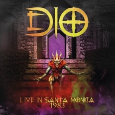 Dio - Live In Santa Monica 1983