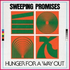 Sweeping Promises - Hunger For A Way Out