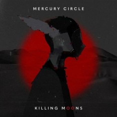 Mercury Circle - Killing Moons