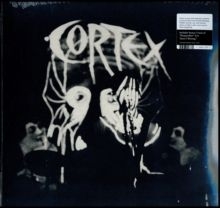 Cortex - SPINAL INJURIES (LP/7INCH/CLEAR VINYL)