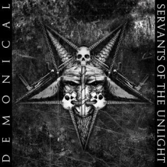 Demonical - Servants Of The Unlight (Digipack)