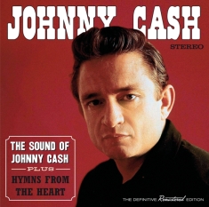 Cash Johnny - Sound Of Johnny Cash/Hymns From The Heart