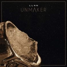 Llnn - Unmaker