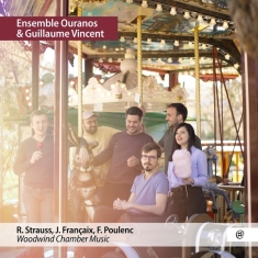 Ensemble Ouranos - Strauss Francaix & Poulenc Woodwind