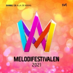 Various Artists - Melodifestivalen 2021