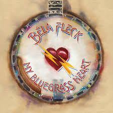 Béla Fleck - My Bluegrass Heart (Vinyl)