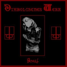 Diabolisches Werk - Beast