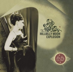 Hillbilly Moon Explosion - Buy Beg Or Steal