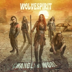 Wolvespirit - Change The World