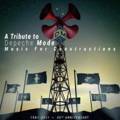 Various Artists - Music For Constructions - A Tribute