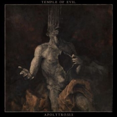 Temple Of Evil - Apolytrosis