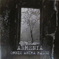 Armenia - Omnis Anima Malus