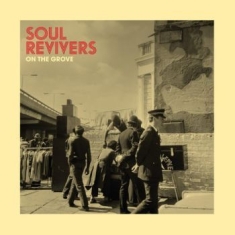 Soul Revivers - On The Grove