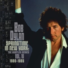 Dylan Bob - Springtime In New York: The Bootleg Series Vol. 16 (1980-1985)