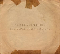 Kris Kristofferson - The Cedar Creek Sessions