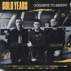 Cold Years - Goodbye To Misery