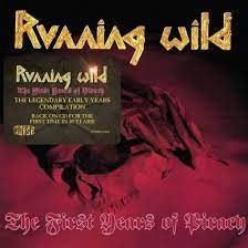 Running Wild - The First Years Of Piracy