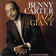 Benny Carter - Jazz Giant