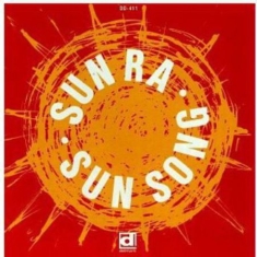 Sun Ra - Sun Song