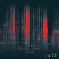 Solar Fields - Reflective Frequencies (2Cd Digi)