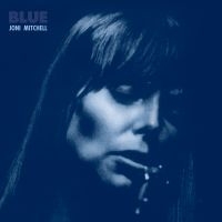 JONI MITCHELL - BLUE