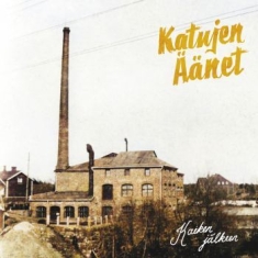 Katujen Äänet - Kaiken Jälkeen