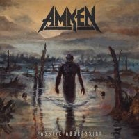 Amken - Passive Aggression (Digipack)