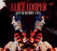 Cooper Alice - Live In Detroit 1971