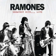 Ramones - Greatest Hits Live