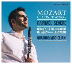 Raphael Severe - Mozart Clarinet Works